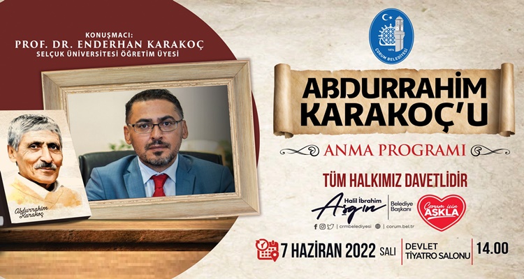 Belediye Abdurrahim Karakoç’u Anacak