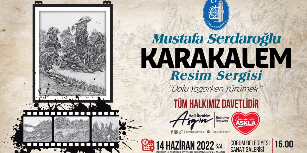 Belediye, Çorumlu Ressamın Sergisini Açıyor