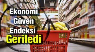 Ekonomik Güven Endeksi En Düşük Seviyede