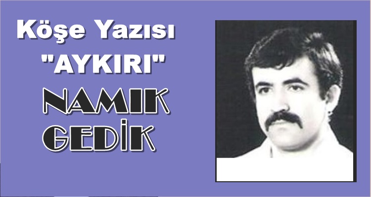 Köşe Yazısı / Aykırı