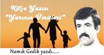 Köşe Yazısı / Yarının Ümitleri