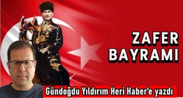 Köşe Yazısı / Zafer Bayramı