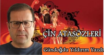 Köşe Yazısı / Çin Atasözleri