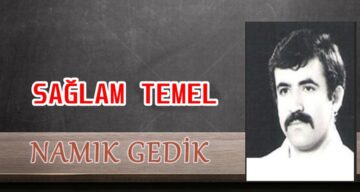 Köşe Yazısı / Sağlam Temel