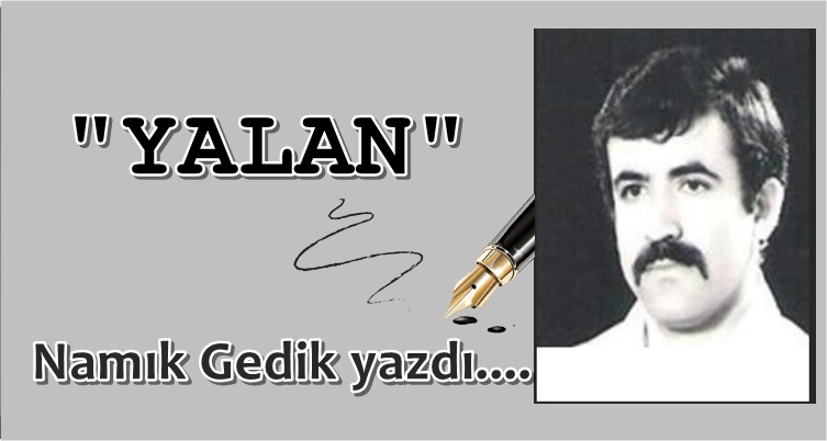 Köşe Yazısı / Yalan