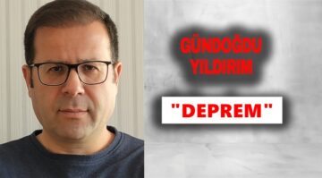 Köşe Yazısı / Deprem!