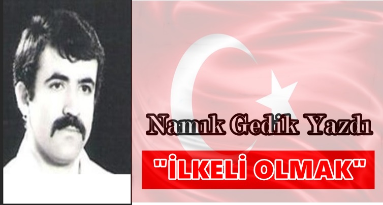 Köşe Yazısı /  İlkeli Olmak