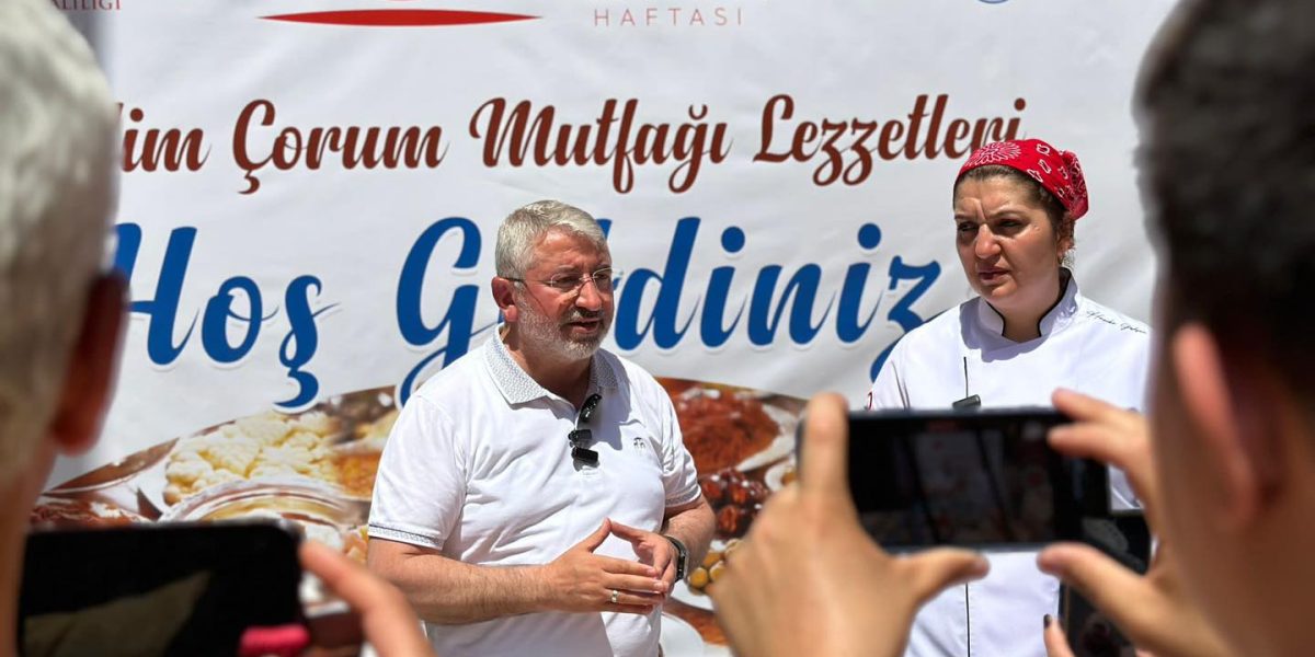 Çorum’un Damak Çatlatan Lezzetleri Görücüye Çıktı