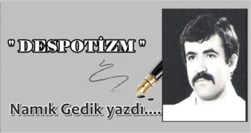 Köşe Yazısı / Despotizm