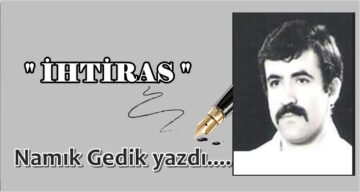 Köşe Yazısı / İhtiras