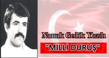Köşe Yazısı / Milli Duruş