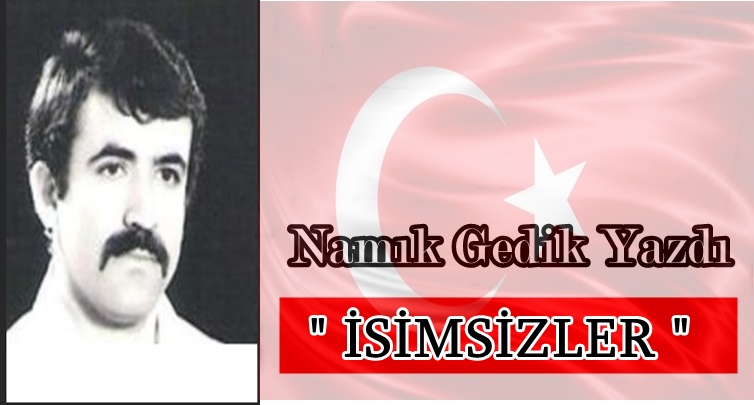 Köşe Yazısı / İsimsizler