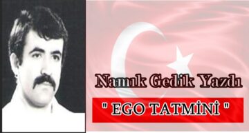 Köşe Yazısı / Ego Tatmini