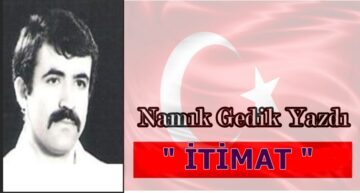 Köşe Yazısı / İtimat