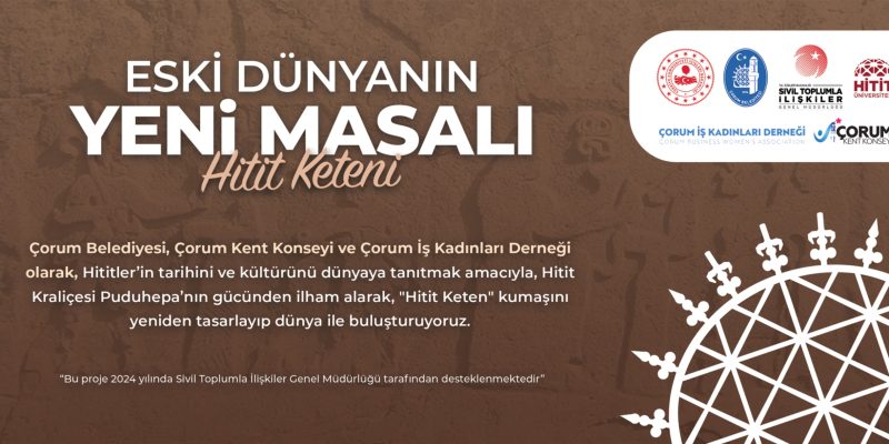 Hitit Keten’i Dünyaya Açılıyor