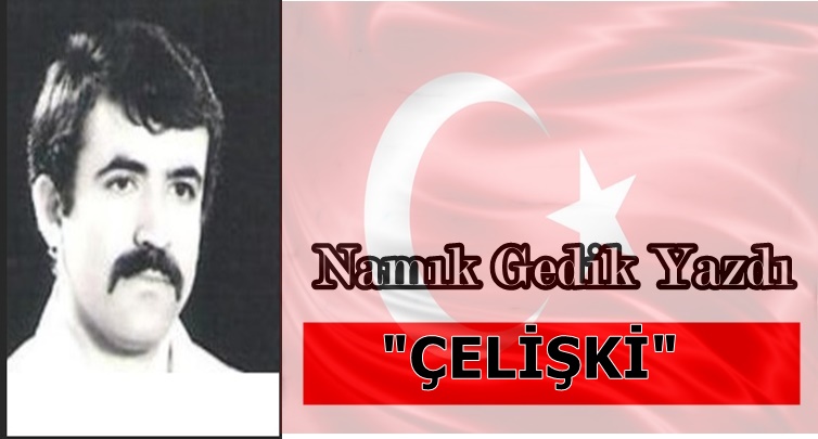 Köşe Yazısı / Çelişki