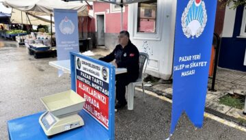 “Pazar Yerlerinde Talep ve Şikayet Masası”