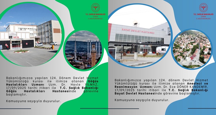 Çorum’da İki Yeni Uzman Hekim Göreve Başladı