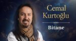 Cemal Kurtoğlu’ndan Yeni Şarkı: “BİTANE”