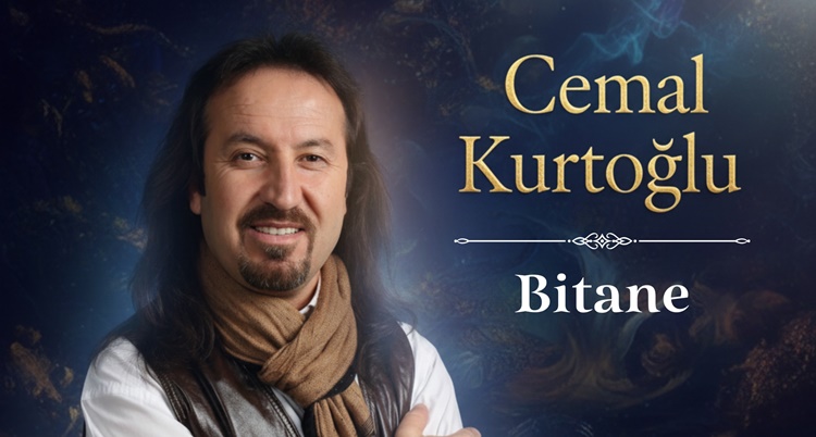 Cemal Kurtoğlu’ndan Yeni Şarkı: “BİTANE”