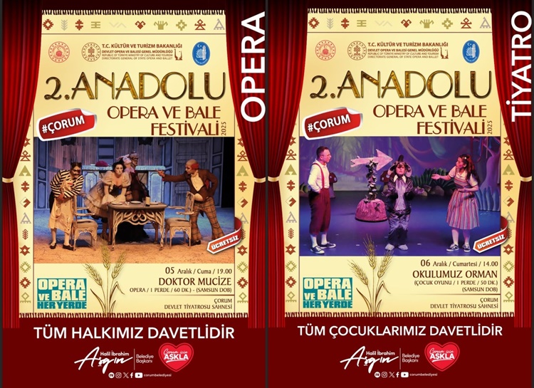 Çorum’da 2. Anadolu Opera ve Bale Festivali