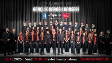 Çorum Belediyesi Gençlik Korosu’ndan Konser