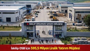 İskilip OSB Altyapı Programı Yatırım Programına Dahil Edildi