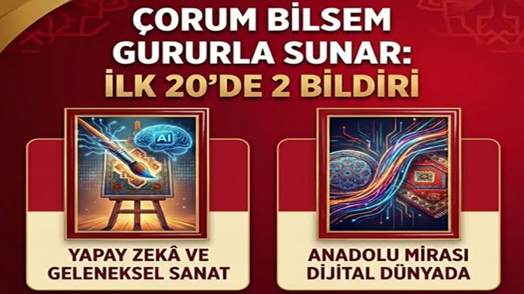 Çorum BİLSEM’den Türkiye Çapında Tarihi Başarı