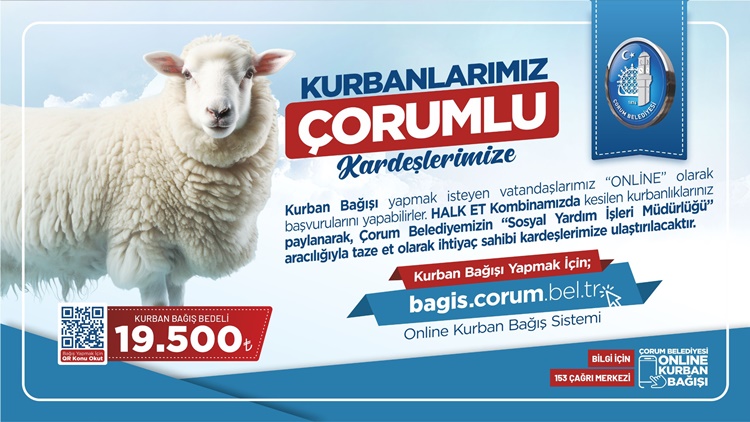 “Kurbanlarımız Çorumlu Kardeşlerimize” Kampanyası Başladı