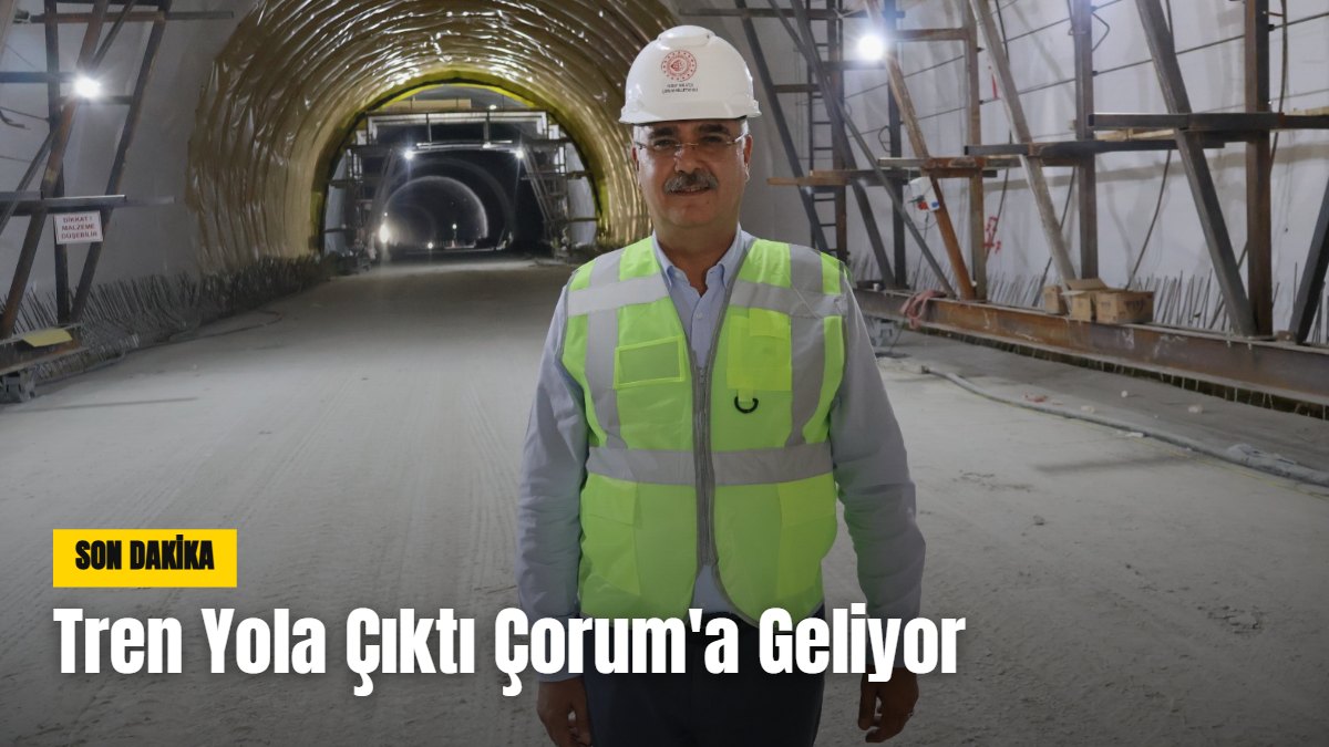 Tren Yola Çıktı Çorum’a Geliyor
