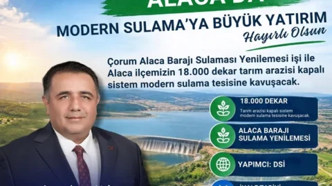 Milletvekili Kaya, “Alaca Sulamasına Büyük Yatırım”
